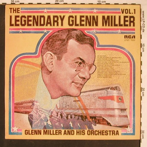 Miller,Glenn & Orch.: The Legendary Vol.1 ,Promo-Stol, RCA(LFM 1-7500), D, Mono, 1974 - LP - Y1015 - 7,50 Euro