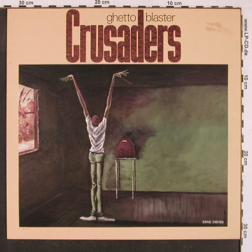 Crusaders: Ghetto Blaster, MCA(250 462-1), D, 1984 - LP - Y1298 - 6,00 Euro