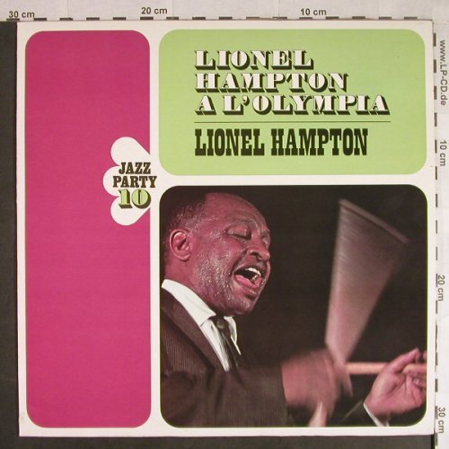 Hampton,Lionel: Lionel Hampton a L'Olympia(1956), CBS(Jazz Party 10)(52 037), NL,Ri,Live,  - LP - Y6028 - 7,50 Euro