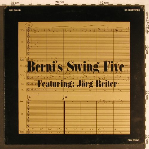 Berni's Swing Five: feat. Jörg Reiter, Edition Orix(1016), D, 1983 - LP - Y8230 - 5,00 Euro