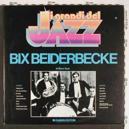 Beiderbecke,Bix: Di Brian Rust ,Foc, I Grandi del Jazz(GDJ-71), I,  - LP - Y8248 - 6,00 Euro