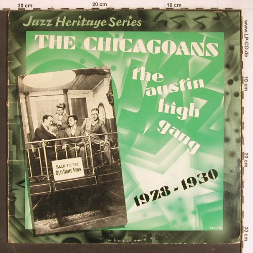 Chicagoans: The Austin High Gang, 1928-1930, MCAJazz Heritage(MCA-1350), US,m-/vg+, 1982 - LP - Y8352 - 9,00 Euro