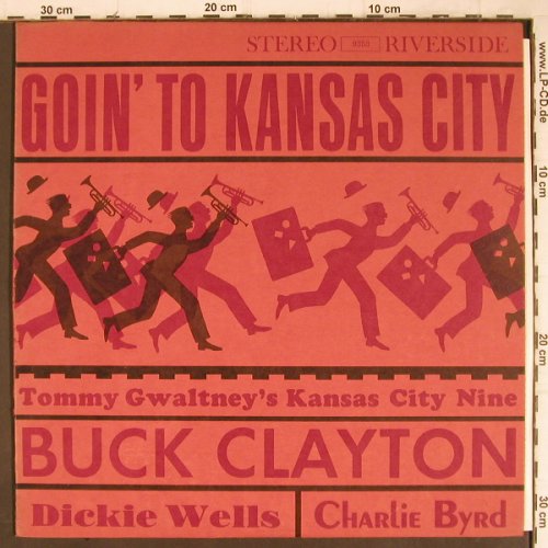 Gwaltney,Tommy - Kansas City Nine: Gion' to Kansas City, vg+/m-, Riverside(RLP 9353), US,  - LP - Y8851 - 6,00 Euro