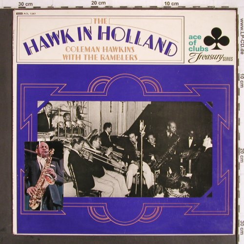 Hawkins,Coleman  w.the Ramblers: Hawk in Holland, Stoc, Ace of Clubs(ACL 1247), UK, Mono, 1968 - LP - Y9538 - 7,50 Euro