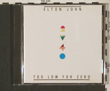 John,Elton: Too Low For Zero, Rocket(811 052-2), D, 1983 - CD - 80210 - 10,00 Euro