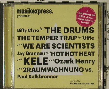 V.A.Musikexpress prä.: The Drums...Ozark Henry, FS-New, Floris von Bommel(0710), ,  - CD - 81484 - 5,00 Euro