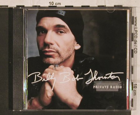 Thornton,Billy Bob: Private Radio, UMG(170 236-2), EU, 2001 - CD - 82191 - 5,00 Euro