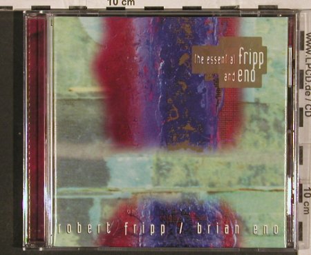 Fripp,Robert / Brian Eno: The Essential Fripp and Eno, Virgin(), NL, 1994 - CD - 82254 - 7,50 Euro