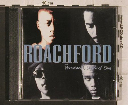 Roachford: Permanent Shade Of Blue, Columbia(), A, 1994 - CD - 82924 - 5,00 Euro