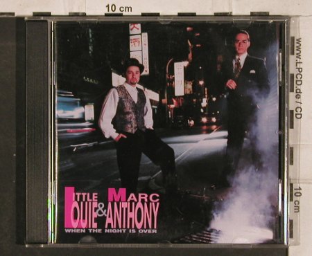 Little Louie+Marc Anthony: When the Night is over, Atlantic(), D, 1991 - CD - 83180 - 6,00 Euro