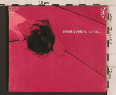 Silent Poets: To Come...,Digi, FS-New, WB(), , 2000 - CD - 83303 - 6,00 Euro