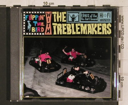 Treblemakers: Flippin' The Bird, 16 Tr., Gee-Dee(270148-2), D, 1998 - CD - 83355 - 10,00 Euro