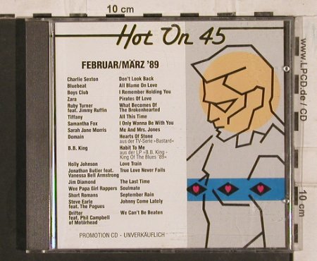 V.A.Hot on 45: Februar/März '89,Ch.Sexton..Drifter, Teldec(68.24584), D, 1989 - CD - 83722 - 7,50 Euro