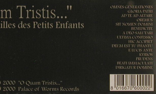 O Quam Tristis: Funelalles des Petits Enfant, Palace of Worms(P09W-2), , 2000 - CD - 84226 - 10,00 Euro