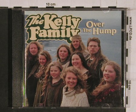 Kelly Family: Over The Hump, Kel-Life(), D, 1994 - CD - 84308 - 6,00 Euro