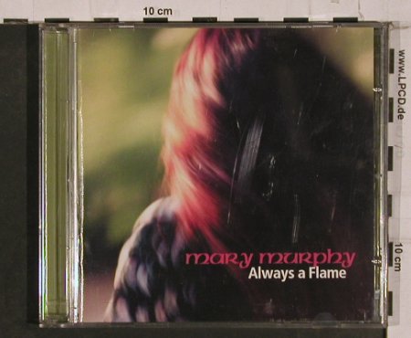 Murphy,Mary: Always a Flame, Taxim(), D, 2000 - CD - 84351 - 10,00 Euro