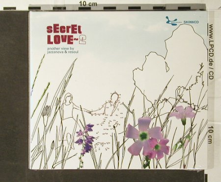 Jazzanova & Resoul: Secret Love 2,Another View..,FS-New, Sonar Kollektiv(SK066cd), D, 2005 - CD - 93727 - 10,00 Euro