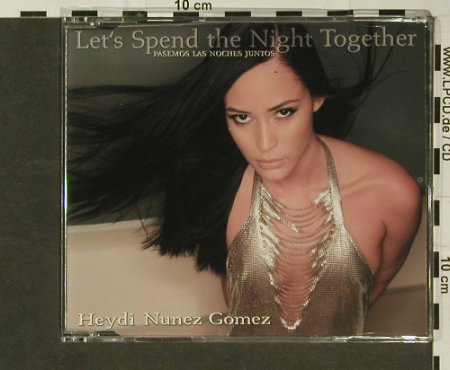 Nunez Gomez,Heydi: Let's spend the night together*5, BMG(), , 02 - CD5inch - 96814 - 3,00 Euro