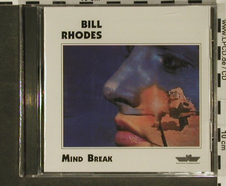 Rhodes,Bill: Mind Break, FS-New, IC(710.123), D, 91 - CD - 96943 - 10,00 Euro