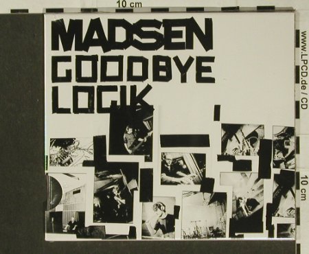 Madsen: Goodbye Logik, Digi, FS-New, Universal(), EU, 2006 - CD - 97269 - 10,00 Euro