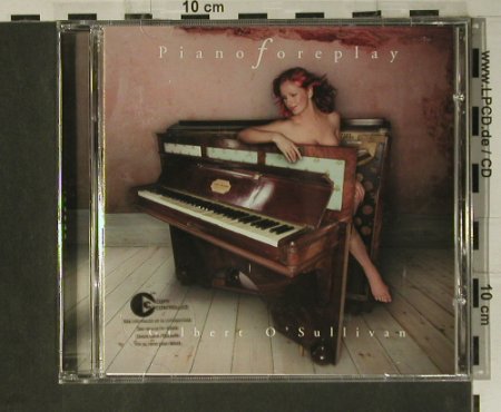 O'Sullivan,Gilbert: Pianoforeplay, EMI(), EU, 2003 - CD - 98556 - 10,00 Euro