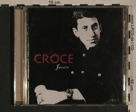 Croce,Jim: Facets, 18 Tr., Shout!(516258 2), A, 2004 - CD - 99946 - 7,50 Euro