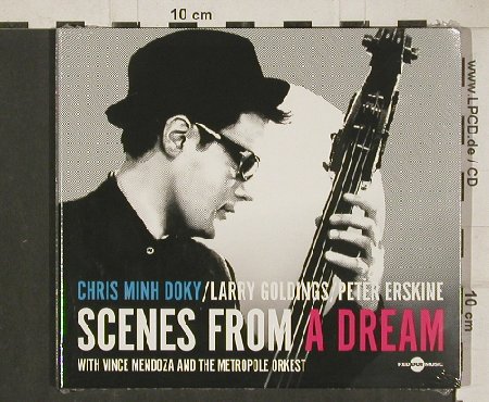 Minh Doky,Chris: Scenes from a Dream, Digi, FS-New, Red Dot Music(RDM017), EU, 2010 - CD - 80799 - 10,00 Euro