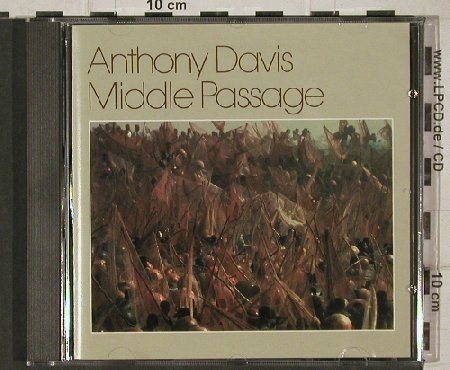 Davis,Anthony: Middle Passage, Gramavisio(GRCD 8401), D, 1984 - CD - 91174 - 12,50 Euro