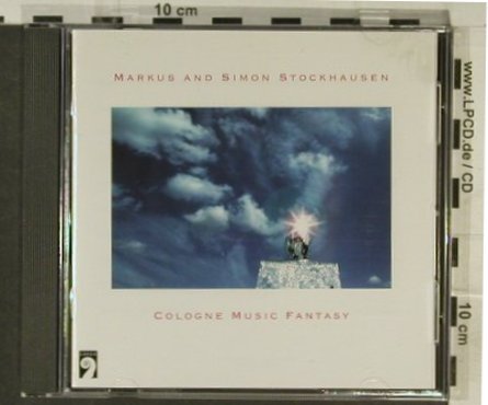 Stockhausen,Markus & Simon: Cologne Music Fantasy, Largo(5133), D, 1996 - CD - 94890 - 10,00 Euro
