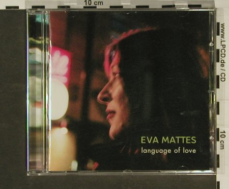 Mattes,Eva: Language Of Love, SPV(), D, 2006 - CD - 97046 - 5,00 Euro