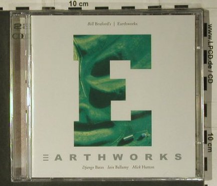 Bruford's Earthworks,Bill: Earthworks, FS-New, Summerfold Rec.(BBSF 009 CD), UK, 2005 - CD - 98674 - 10,00 Euro
