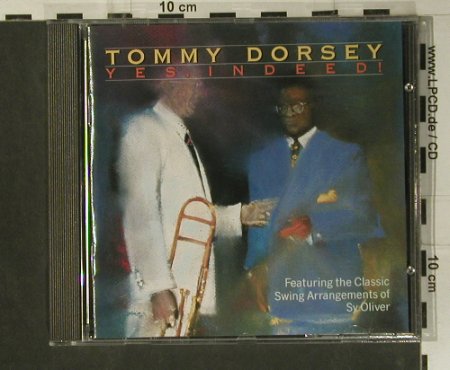 Dorsey,Tommy: Yes, Indeed!, Bluebird(ND 90449), D, 1990 - CD - 98993 - 5,00 Euro