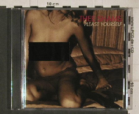 Thee Shams: Please Yourself, FS-New, Fat Possum(1012-2), UK, 2004 - CD - 90649 - 10,00 Euro