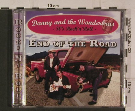 Danny & the Wonderbras: End of the Road, FS-New, Toca/DMG(54.218078.2), D, 2008 - CD - 99874 - 10,00 Euro