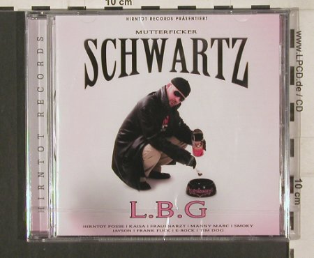 Schwartz: L.B.G, Lady Bitch Gay, FS-New, Distributionz(HT043), , 2008 - CD - 80086 - 7,50 Euro