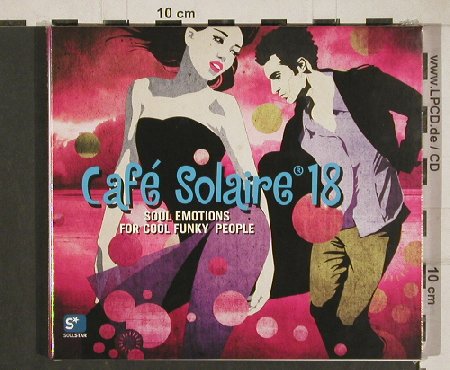 V.A.Cafe Solaire 16: Soul Emotions f.Cool Funky...Digi, SoulStar(CLS0002272), D,FS-New, 2011 - 2CD - 80768 - 10,00 Euro