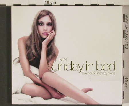 V.A.Sunday in Bed: No.4-Sexy Sound for lazyLovers,Digi, Clubstar(CLS0002362), , 2011 - 2CD - 80905 - 10,00 Euro