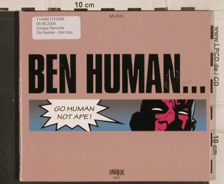 Ben Human: Go Human not Ape !, Digi, Unique(), D, 02 - CD - 82508 - 5,00 Euro