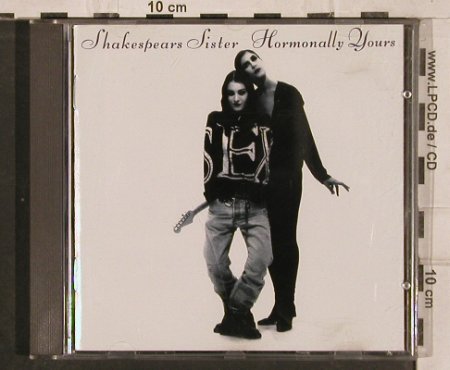 Shakespears Sister: Hormonally Yours, London(), D, 1992 - CD - 82930 - 5,00 Euro