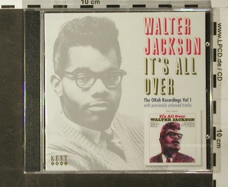 Jackson,Walter: It's all over,oKeh Recordigs Vol.1, Kent Soul(CDKEND 263), D,FS-new, 2006 - CD - 93386 - 10,00 Euro