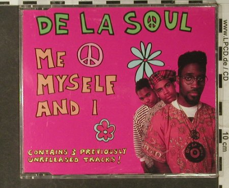 De La Soul: Me Myself And I*2+3, TommyBoy(20232), EC,  - CD5inch - 94961 - 4,00 Euro