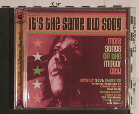 V.A.It's the Same Old Song: More Songs of the Motor City, Castle(CMDDD 617), UK,FS-New, 2003 - 2CD - 99561 - 10,00 Euro