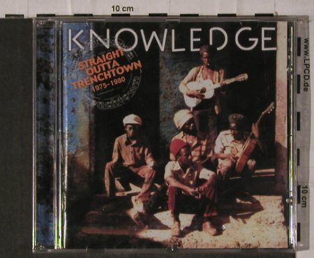 Knowledge: Straight outta Trenchtown,1975-1980, Maka Sound(322372), F, FS-NEW, 2002 - CD - 84423 - 17,50 Euro