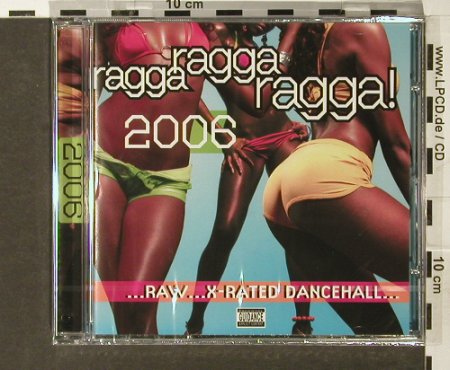 V.A.Ragga Ragga Ragga !: 2006, FS-New, Greensleeves Rec.(), UK, 2006 - CD - 93934 - 7,50 Euro