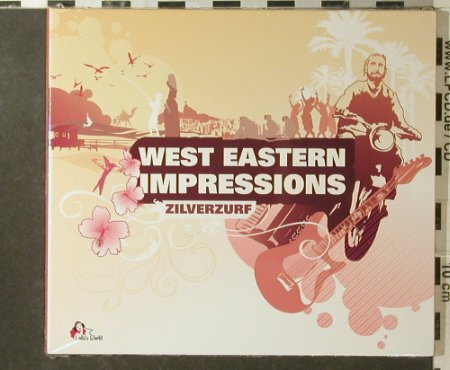 Zilverzurf: West Eastern Impressions, Digi, Lola's World(), EU FS-New, 2007 - CD - 95923 - 10,00 Euro