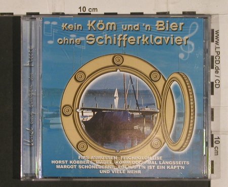V.A.Kein Köm und'n Bier ohne Schiff: Fips Asmussen...Christian Anders, MSE(201990-204), , 2001 - CD - 50829 - 6,00 Euro