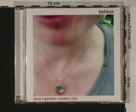 Helikon: Sondern Hier, promo, iXiXes Rec(), D, 01 - CD - 52129 - 7,50 Euro