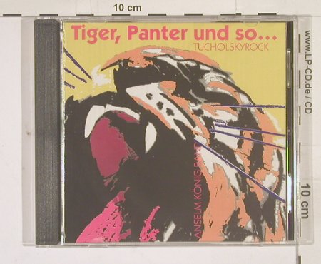 Anselm König Band: Tiger,Panter und so...Tucholskyrock, Aris(), D, 83 - CD - 52628 - 10,00 Euro
