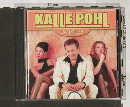 Kalle Pohl: Ladykiller, Koch(), A, 02 - CD - 52767 - 7,50 Euro