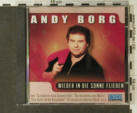 Borg,Andy: Wieder In Die Sonne Fliegen, Koch(398 241), A, 2001 - CD - 53890 - 7,50 Euro